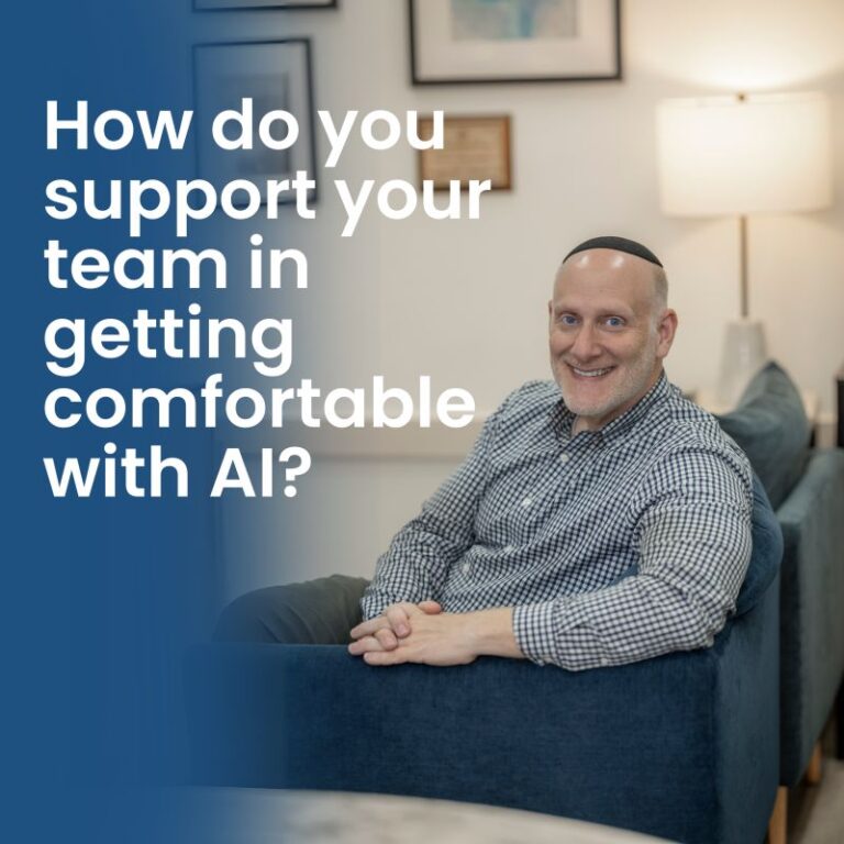 A common question I’m asked: How do you support your team in getting comfortable with AI?